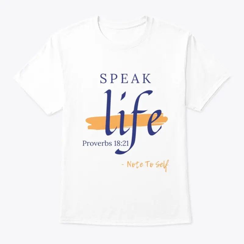 Speak Life