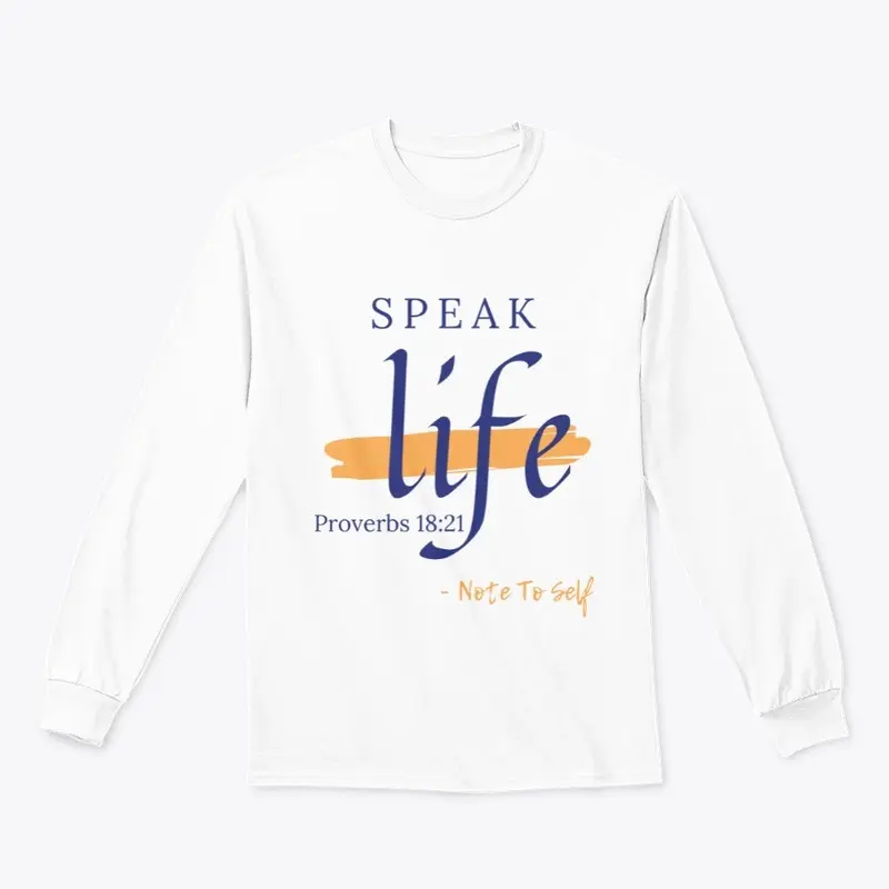 Speak Life